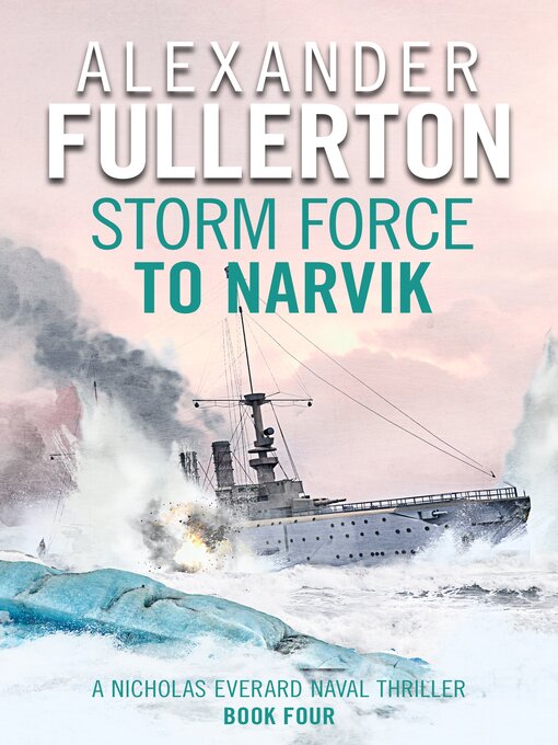 Title details for Storm Force to Narvik by Alexander Fullerton - Available